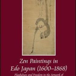 Zen Paintings in Edo Japan (1600-1868)
