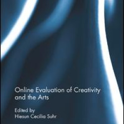 Online Evaluation of Creativity and the Arts Online Evaluation of Creativity and the Arts