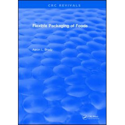 Flexible Packaging Of Foods Flexible Packaging Of Foods