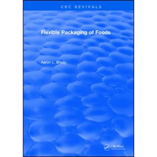 Flexible Packaging Of Foods