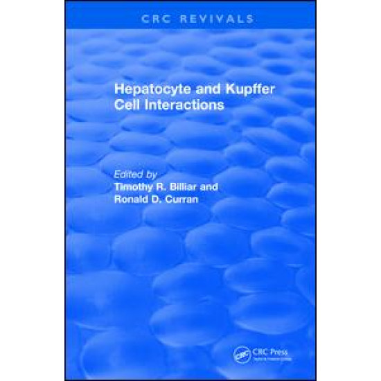 Hepatocyte and Kupffer Cell Interactions (1992)