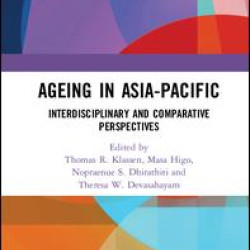 Ageing in Asia-Pacific Ageing in Asia-Pacific