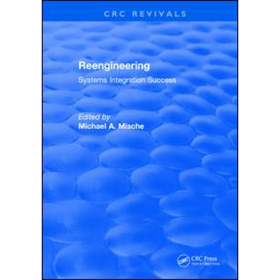 Reengineering Systems Integration Success (1997)