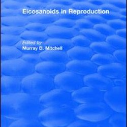 Eicosanoids in Reproduction Eicosanoids in Reproduction