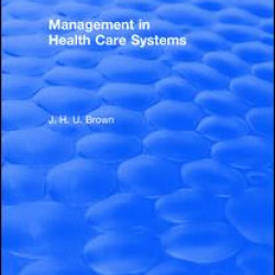 Management In Health Care Systems (1984)
