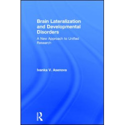 Brain Lateralization and Developmental Disorders