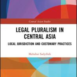 Legal Pluralism in Central Asia