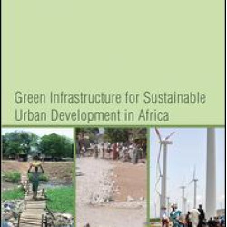 Green Infrastructure for Sustainable Urban Development in Africa Green Infrastructure for Sustainable Urban Development in Africa