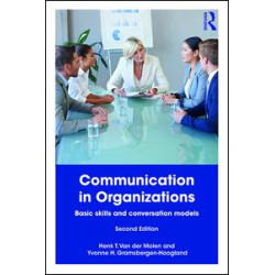 Communication in Organizations Communication in Organizations