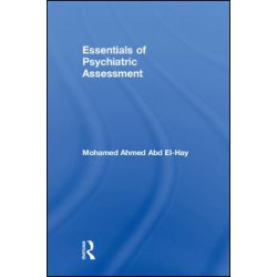 Essentials of Psychiatric Assessment