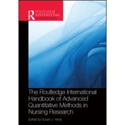 Routledge International Handbook of Advanced Quantitative Methods in Nursing Research Routledge International Handbook of Advanced Quantitative Methods in Nursing Research