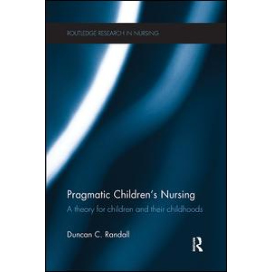 Pragmatic Children’s Nursing Pragmatic Children’s Nursing