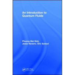 An Introduction to Quantum Fluids
