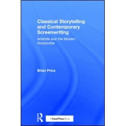 Classical Storytelling and Contemporary Screenwriting