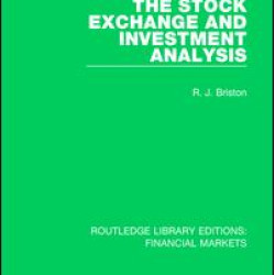 The Stock Exchange and Investment Analysis The Stock Exchange and Investment Analysis