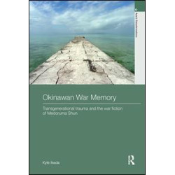 Okinawan War Memory Okinawan War Memory
