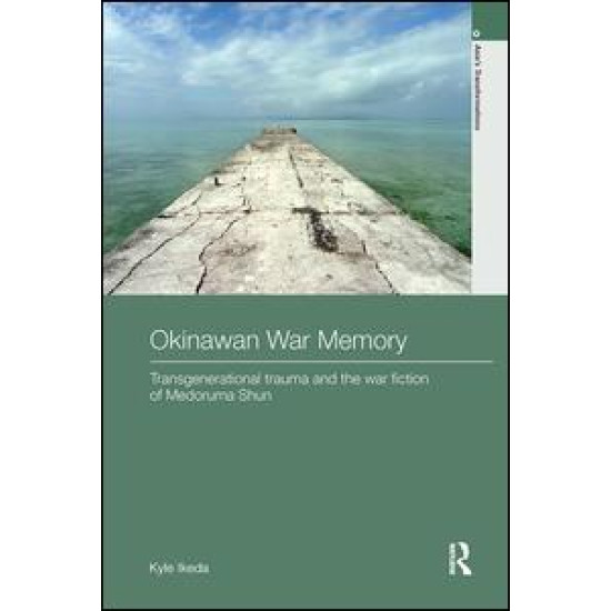 Okinawan War Memory Okinawan War Memory