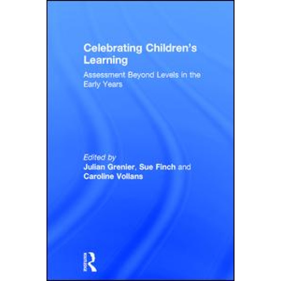 Celebrating Children’s Learning Celebrating Children’s Learning