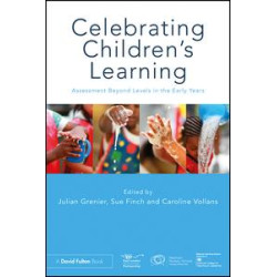 Celebrating Children’s Learning Celebrating Children’s Learning