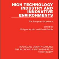 High Technology Industry and Innovative Environments