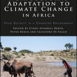 Agricultural Adaptation to Climate Change in Africa Agricultural Adaptation to Climate Change in Africa