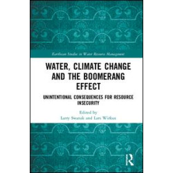 Water, Climate Change and the Boomerang Effect Water, Climate Change and the Boomerang Effect