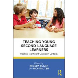 Teaching Young Second Language Learners Teaching Young Second Language Learners