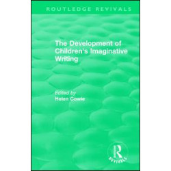 The Development of Children's Imaginative Writing (1984) The Development of Children's Imaginative Writing (1984)
