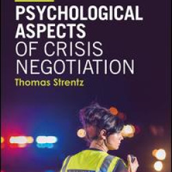 Psychological Aspects of Crisis Negotiation