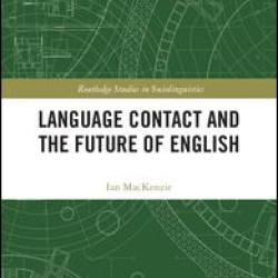 Language Contact and the Future of English