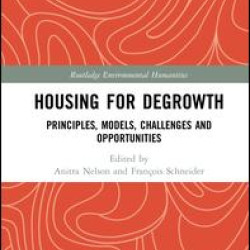 Housing for Degrowth Housing for Degrowth