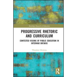 Progressive Rhetoric and Curriculum Progressive Rhetoric and Curriculum