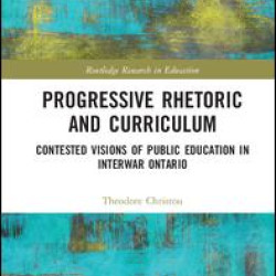 Progressive Rhetoric and Curriculum Progressive Rhetoric and Curriculum