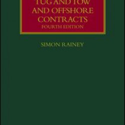 The Law of Tug and Tow and Offshore Contracts