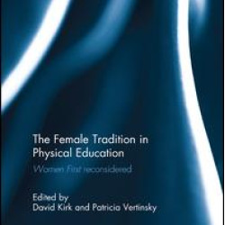 The Female Tradition in Physical Education