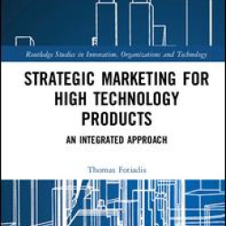 Strategic Marketing for High Technology Products