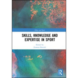 Skills, Knowledge and Expertise in Sport