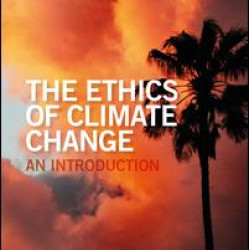 The Ethics of Climate Change