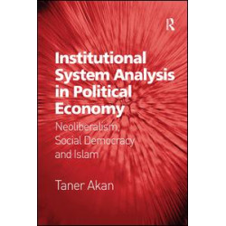 Institutional System Analysis in Political Economy Institutional System Analysis in Political Economy