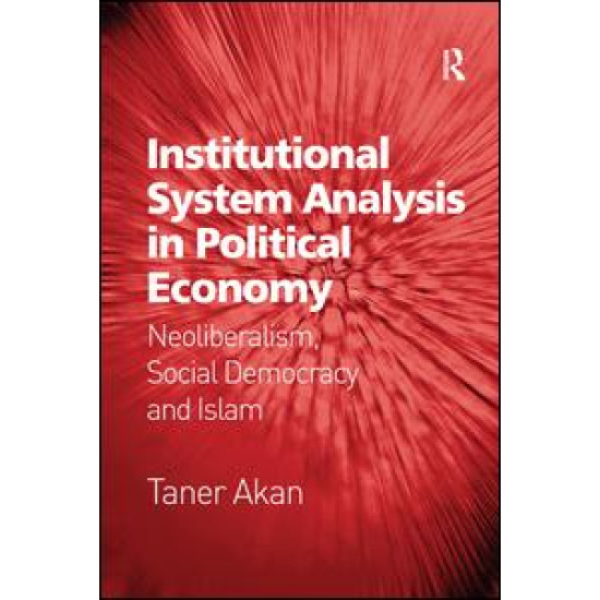 Institutional System Analysis in Political Economy Institutional System Analysis in Political Economy