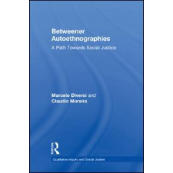 Betweener Autoethnographies
