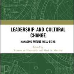 Leadership and Cultural Change Leadership and Cultural Change