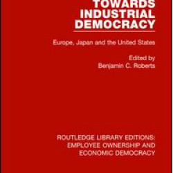 Towards Industrial Democracy