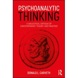 Psychoanalytic Thinking Psychoanalytic Thinking