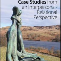 Psychoanalytic Case Studies from an Interpersonal-Relational Perspective Psychoanalytic Case Studies from an Interpersonal-Relational Perspective