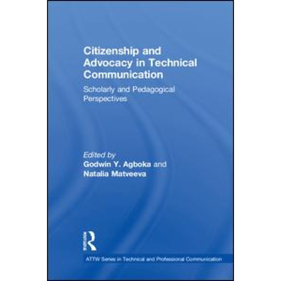 Citizenship and Advocacy in Technical Communication