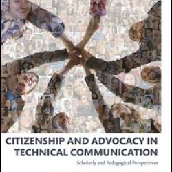 Citizenship and Advocacy in Technical Communication