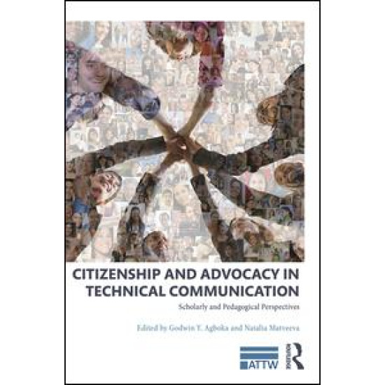 Citizenship and Advocacy in Technical Communication