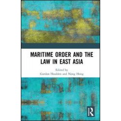 Maritime Order and the Law in East Asia