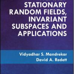 Weakly Stationary Random Fields, Invariant Subspaces and Applications Weakly Stationary Random Fields, Invariant Subspaces and Applications